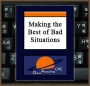 making_the_best_of_bad_situations2